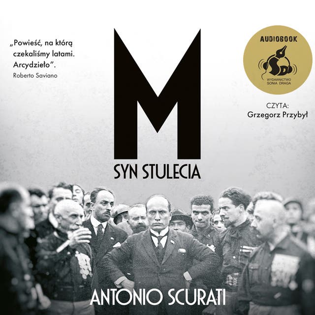 M. Syn stulecia – okładka audiobooka, autor Antonio Scurati