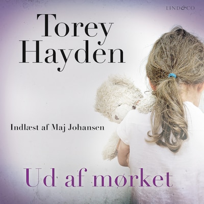 Ud af mørket – omslag til lydbogen af Torey Hayden
