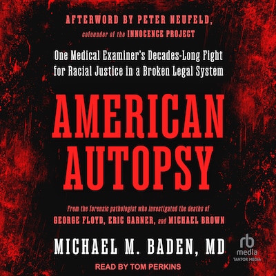 American Autopsy – omslag til lydbogen af Michael M. Baden, MD