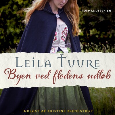 Byen ved flodens udløb - 1 – omslag til lydbogen af Leila Tuure