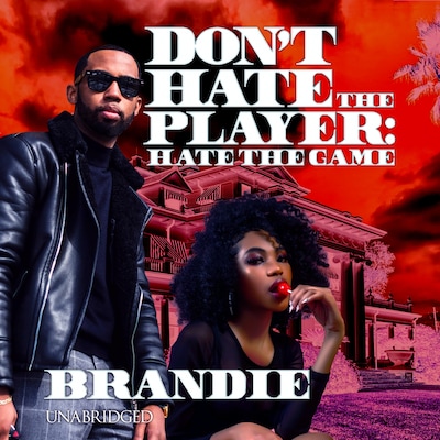 Don’t Hate the Player – omslag til lydbogen af Brandie