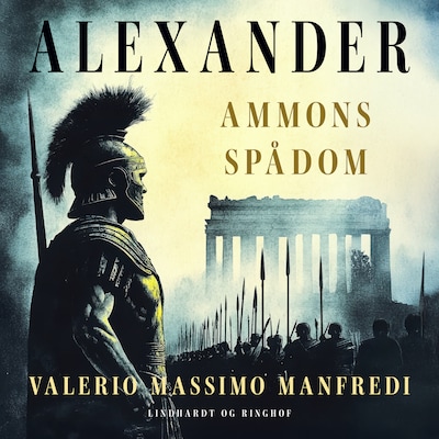 Alexander. Ammons spådom – omslag til lydbogen af Valerio Massimo Manfredi