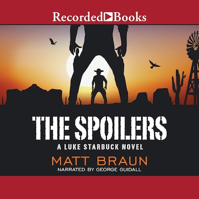 The Spoilers – omslag til lydbogen af Matt Braun