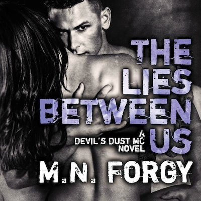 The Lies Between Us – omslag til lydbogen af M. N. Forgy