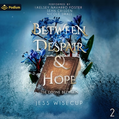 Between Despair and Hope – omslag til lydbogen af Jess Wisecup
