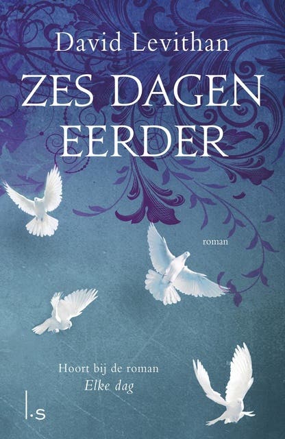 Zes dagen eerder – omslag van het luisterboek van David Levithan