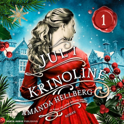 Jul i krinoline – omslag til lydbogen af Amanda Hellberg