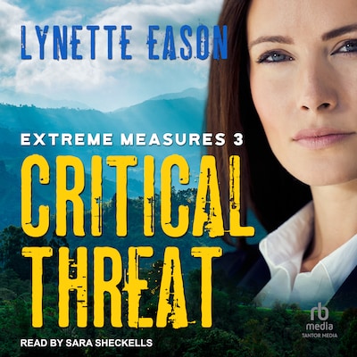 Critical Threat – omslag til lydbogen af Lynette Eason