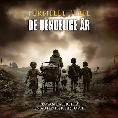 De uendelige år – omslag til lydbogen af Pernille Juhl