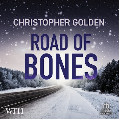 Road of Bones – omslag til lydbogen af Christopher Golden