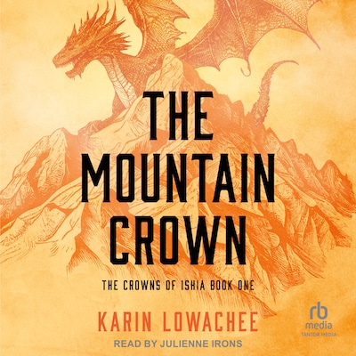The Mountain Crown – omslag til lydbogen af Karin Lowachee