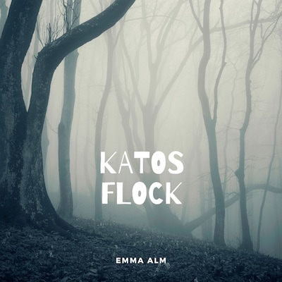 Katos flock – omslag till ljudboken av Emma Alm