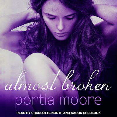 Almost Broken – omslag til lydbogen af Portia Moore