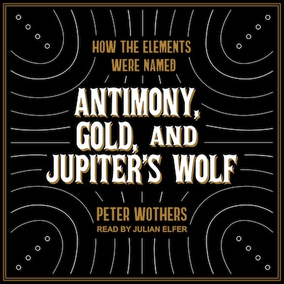 Antimony, Gold, and Jupiter's Wolf – omslag til lydbogen af Peter Wothers