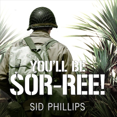 You'll Be Sor-ree! – omslag til lydbogen af Sid Phillips