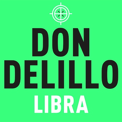 Libra – omslag til lydbogen af Don DeLillo