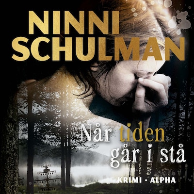 Når tiden går i stå – omslag til lydbogen af Ninni Schulman