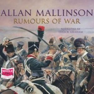 Rumours of War – okładka audiobooka, autor Allan Mallinson