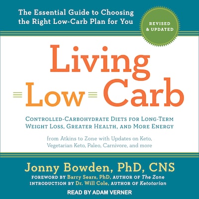 Living Low Carb – omslag til lydbogen af Jonny Bowden, PhD, CNS