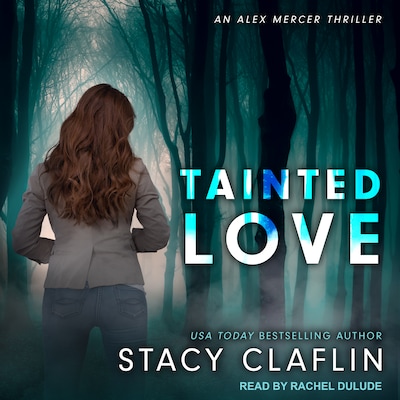Tainted Love – omslag til lydbogen af Stacy Claflin