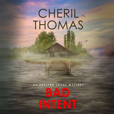 Bad Intent – omslag til lydbogen af Cheril Thomas