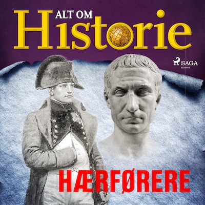 Hærførere – omslag til lydbogen af Alt Om Historie