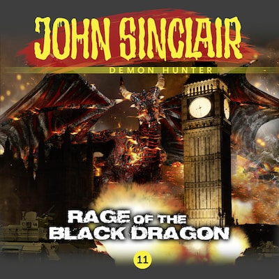 John Sinclair Demon Hunter, 11: Rage of the Black Dragon – omslag til lydbogen af Gabriel Conroy