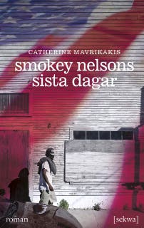 Smokey Nelsons sista dagar – omslag till ljudboken av Catherine Mavrikakis
