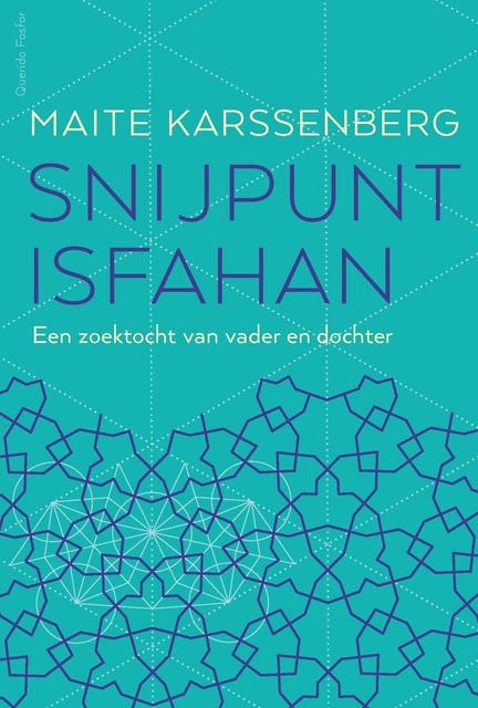 Snijpunt Isfahan: Een zoektocht van vader en dochter – omslag van het luisterboek van Maite Karssenberg