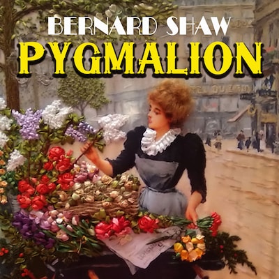 Pygmalion – omslag til lydbogen af Bernard Shaw