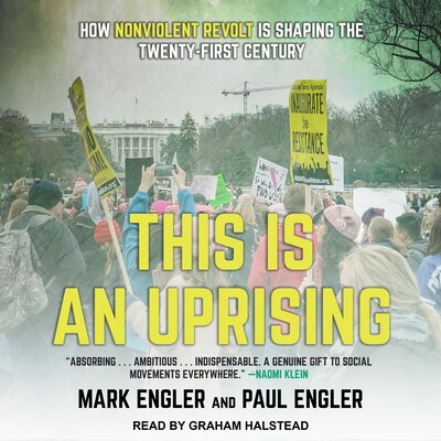 This Is an Uprising – omslag til lydbogen af Mark Engler, Paul Engler