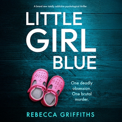 Little Girl Blue – omslag til lydbogen af Rebecca Griffiths