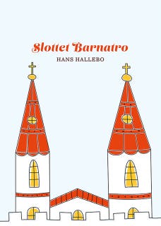 Slottet Barnatro – omslag till ljudboken av Hans Hallebo