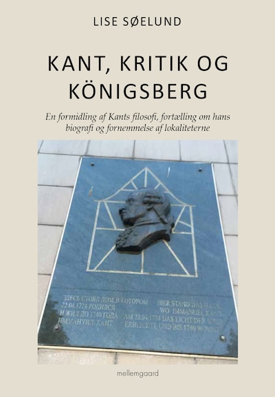 Kant, kritik og Königsberg – omslag til lydbogen af Lise Søelund