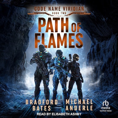 Path of Flames – omslag til lydbogen af Bradford Bates, Michael Anderle