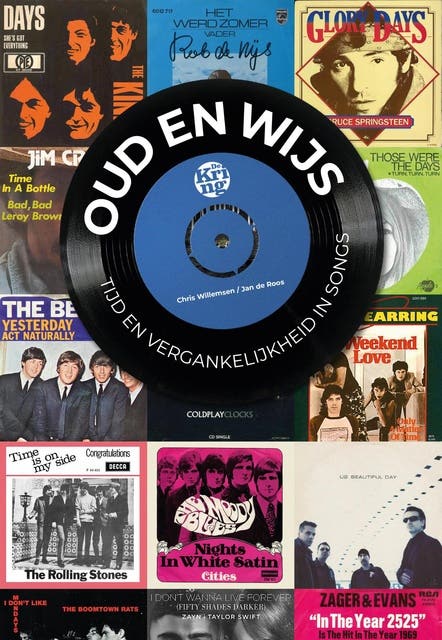 Oud en wijs: Tijd en vergankelijkheid in songs – omslag van het luisterboek van Chris Willemsen,Jan de Roos