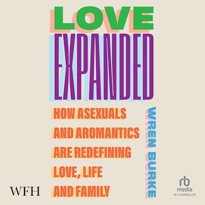 Love Expanded – omslag til lydbogen af Wren Burke