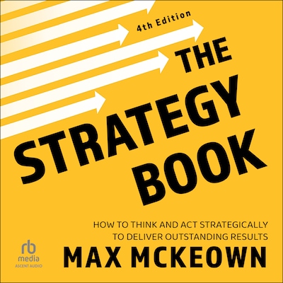 The Strategy Book, 4th Edition – omslag til lydbogen af Max Mckeown