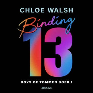 Binding 13 – omslag van het luisterboek van Chloe Walsh