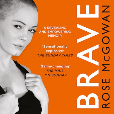 Brave – omslag van het luisterboek van Rose McGowan
