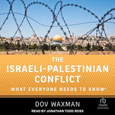 The Israeli-Palestinian Conflict – omslag til lydbogen af Dov Waxman