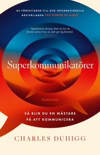 Superkommunikatörer – omslag till ljudboken av Charles Duhigg