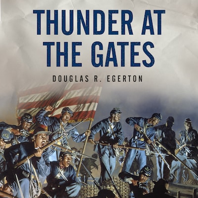 Thunder at the Gates – omslag til lydbogen af Douglas R. Egerton