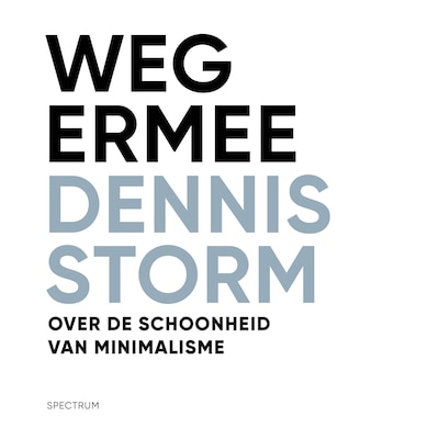 Weg ermee – omslag van het luisterboek van Dennis Storm