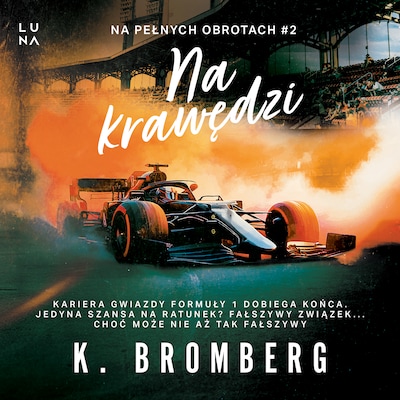 Na krawędzi – okładka audiobooka, autor K. Bromberg