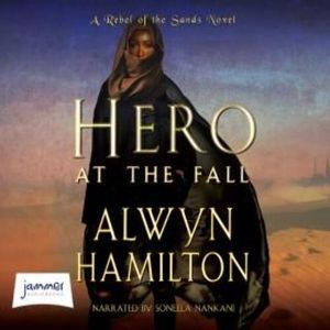 Hero at the Fall – okładka audiobooka, autor Alwyn Hamilton