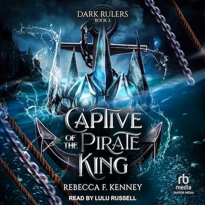 Captive of the Pirate King – omslag til lydbogen af Rebecca F. Kenney