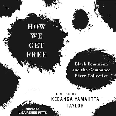 How We Get Free – omslag til lydbogen af Unknown Author