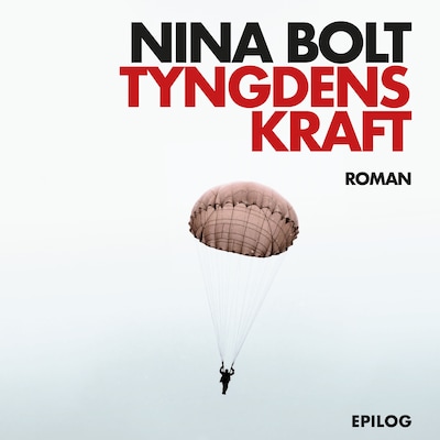 Tyngdens kraft – omslag til lydbogen af Nina Bolt