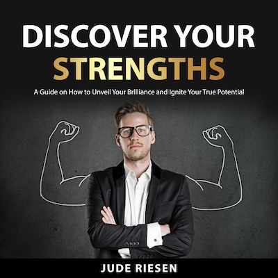 Discover Your Strengths